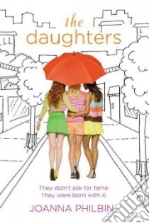 The Daughters libro in lingua di Philbin Joanna