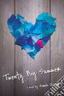 Twenty Boy Summer libro in lingua di Ockler Sarah