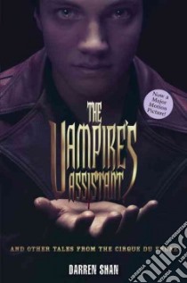The Vampire's Assistant and Other Tales from the Cirque Du Freak libro in lingua di Shan Darren