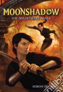 The Nightmare Ninja libro in lingua di Higgins Simon