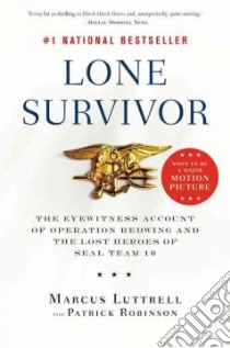 Lone Survivor libro in lingua di Luttrell Marcus, Robinson Patrick