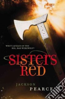 Sisters Red libro in lingua di Pearce Jackson