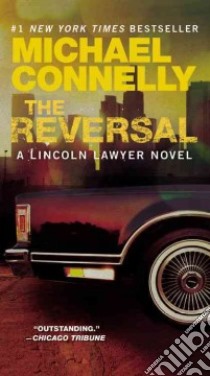 The Reversal libro in lingua di Connelly Michael