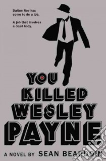 You Killed Wesley Payne libro in lingua di Beaudoin Sean