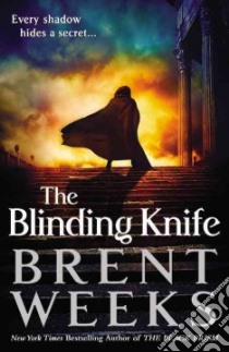 The Blinding Knife libro in lingua di Weeks Brent