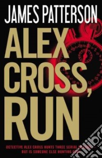 Alex Cross, Run libro in lingua di Patterson James