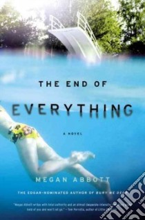 The End of Everything libro in lingua di Abbott Megan