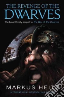 The Revenge of the Dwarves libro in lingua di Heitz Markus, Alabaster Sheelagh (TRN)