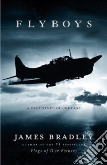 Flyboys libro in lingua di Bradley James