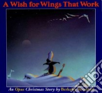 A Wish for Wings That Work libro in lingua di Breathed Berke