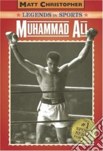 Muhammad Ali libro in lingua di Christopher Matt, Stout Glenn