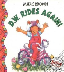D.w. Rides Again libro in lingua di Brown Marc Tolon