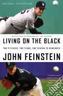 Living on the Black libro in lingua di Feinstein John