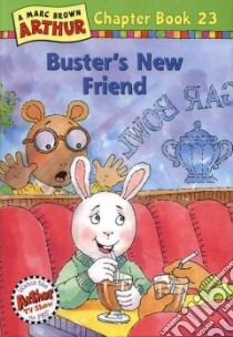 Buster's New Friend libro in lingua di Krensky Stephen, Steinglass Matt