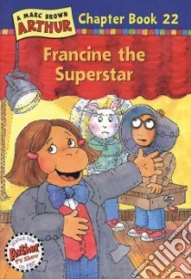 Francine the Superstar libro in lingua di Krensky Stephen