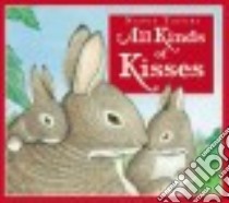 All Kinds of Kisses libro in lingua di Tafuri Nancy