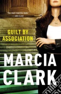 Guilt by Association libro in lingua di Clark Marcia