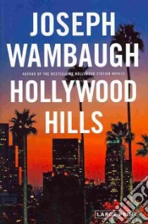 Hollywood Hills libro in lingua di Wambaugh Joseph