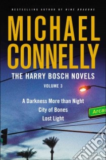 The Harry Bosch Novels libro in lingua di Connelly Michael