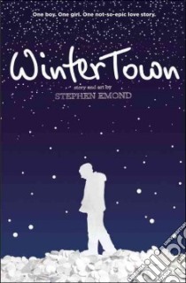 Winter Town libro in lingua di Emond Stephen