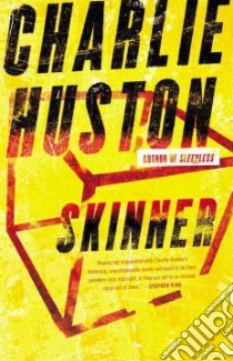 Skinner libro in lingua di Huston Charlie
