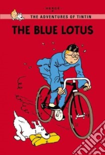 The Blue Lotus libro in lingua di Herge
