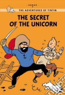 The Secret of the Unicorn libro in lingua di Herge