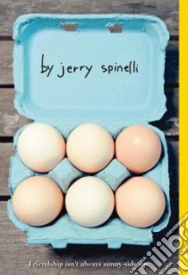 Eggs libro in lingua di Spinelli Jerry