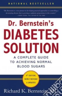 Dr. Bernstein's Diabetes Solution libro in lingua di Bernstein Richard K., Vinicor Frank (FRW)