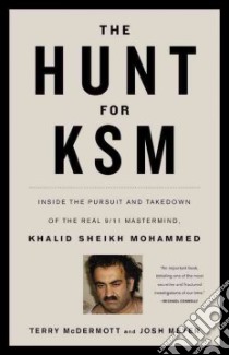 The Hunt for Ksm libro in lingua di McDermott Terry, Meyer Josh