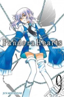 Pandora Hearts 9 libro in lingua di Mochizuki Jun, Kimura Tomo (TRN)