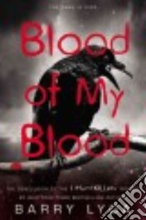 Blood of My Blood libro in lingua di Lyga Barry