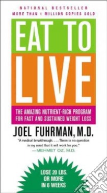 Eat to Live libro in lingua di Fuhrman Joel
