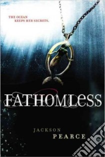 Fathomless libro in lingua di Pearce Jackson