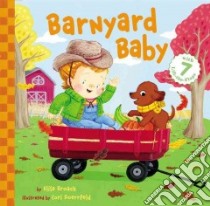 Barnyard Baby libro in lingua di Broach Elise, Doerrfeld Cori (ILT)