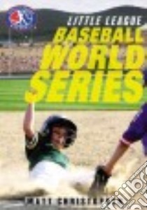 Baseball World Series libro in lingua di Christopher Matt
