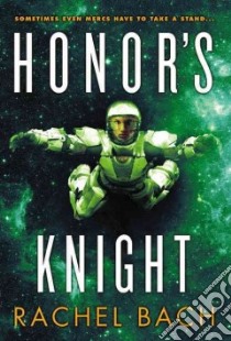 Honor's Knight libro in lingua di Bach Rachel