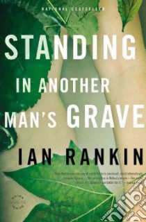 Standing in Another Man's Grave libro in lingua di Rankin Ian