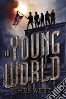 The Young World libro in lingua di Weitz Chris