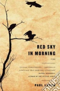 Red Sky in Morning libro in lingua di Lynch Paul