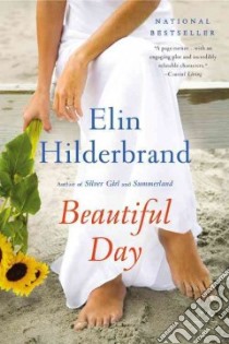 Beautiful Day libro in lingua di Hilderbrand Elin