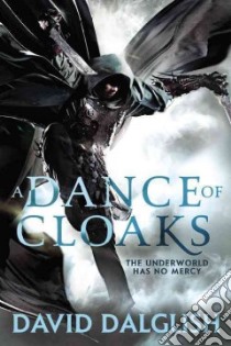 A Dance of Cloaks libro in lingua di Dalglish David