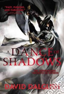 A Dance of Shadows libro in lingua di Dalglish David