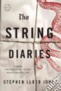 The String Diaries libro in lingua di Jones Stephen Lloyd