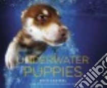 Underwater Puppies libro in lingua di Casteel Seth (PHT)