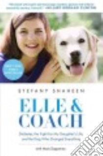 Elle & Coach libro in lingua di Shaheen Stefany, Dagostino Mark (CON)