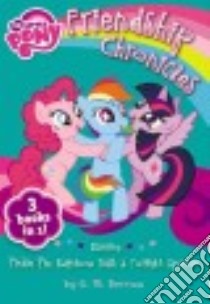 My Little Pony Friendship Chronicles libro in lingua di Berrow G. M.