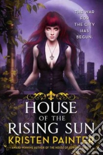 House of the Rising Sun libro in lingua di Painter Kristen