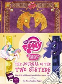 The Journal of the Two Sisters libro in lingua di Rogers Amy Keating