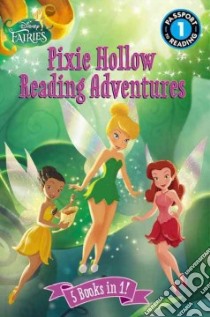 Pixie Hollow Reading Adventures libro in lingua di Disney (COR)